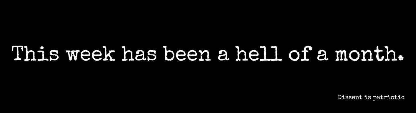 This week has been a hell of a month. image 0
