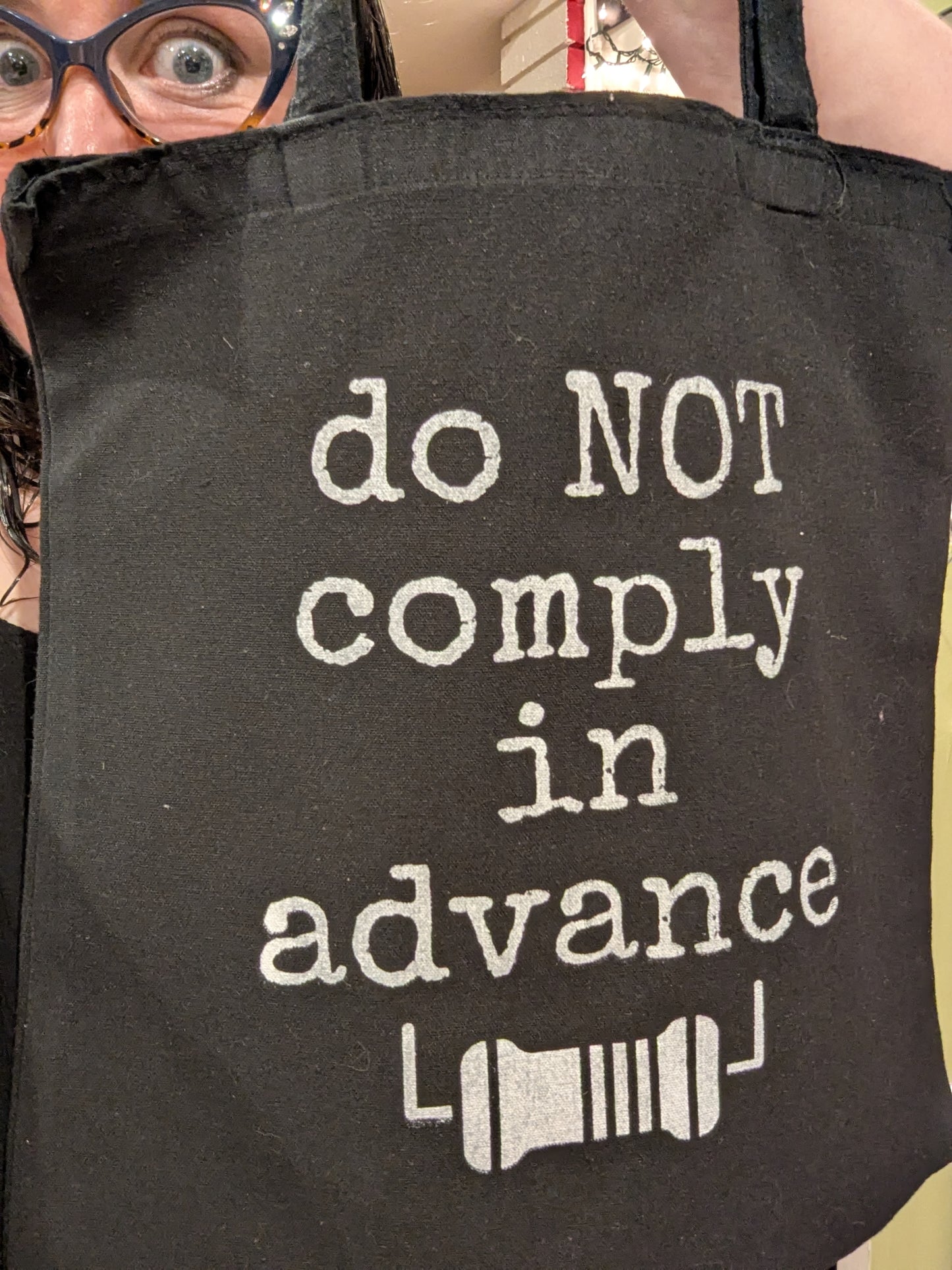 Resistor Tote Bag – “Do Not Comply in Advance”