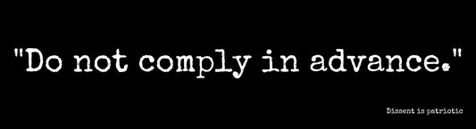 "Do not comply in advance." image 0